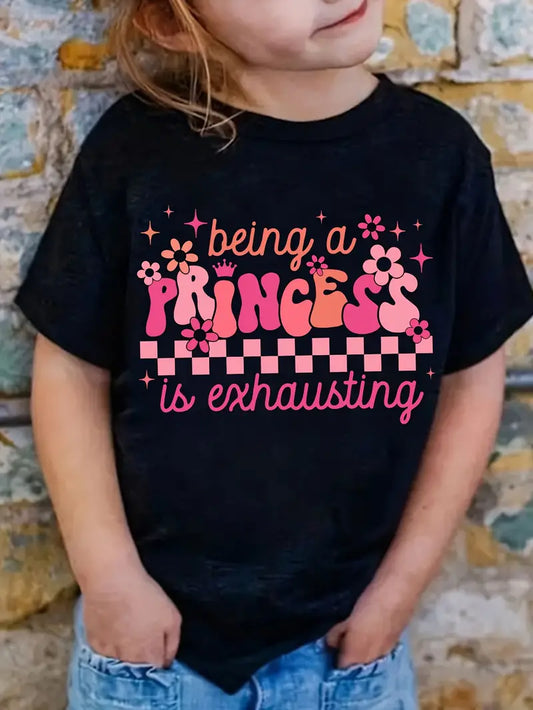 Being a Princess is Exhausting
