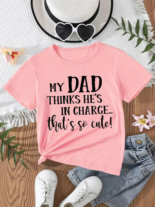 My Dad Thinks He's in Charge...That's So CUTE