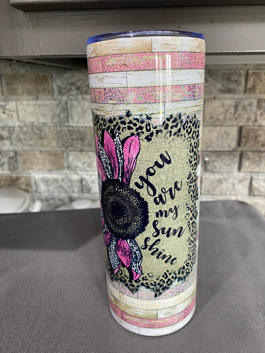 20 oz. Tumbler - You are my Sunshine - Pink